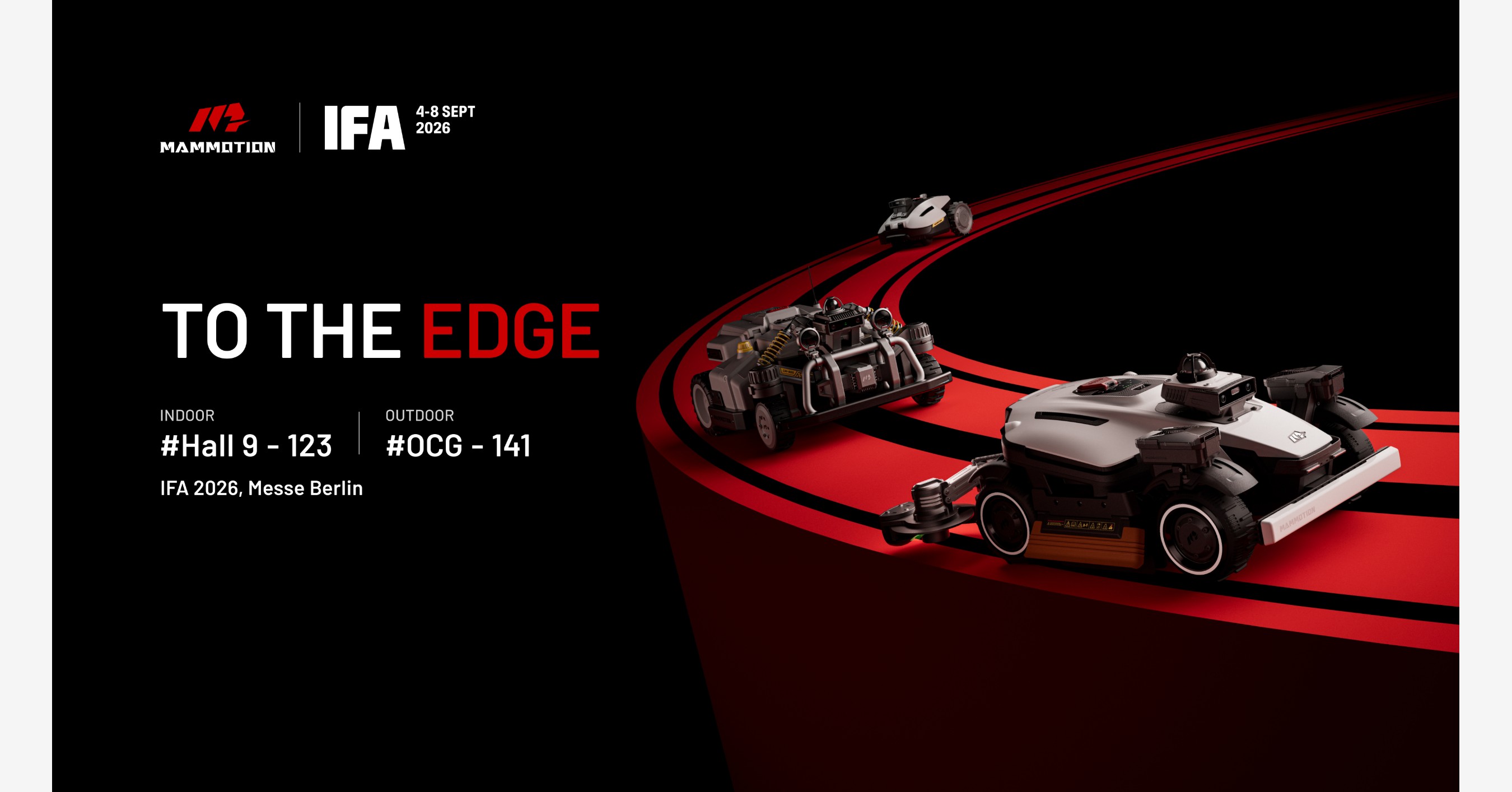 MAMMOTION Pushes Robotic Lawn Mowing to the Edge for Homeowners and Professionals at IFA 2026