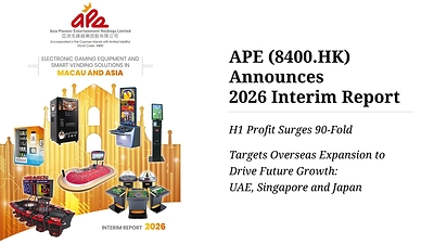 Asia Pioneer Entertainment Holdings Limited announced its publishing of 2026 interim report and unaudited interim results for the six months ended June 30, 2026