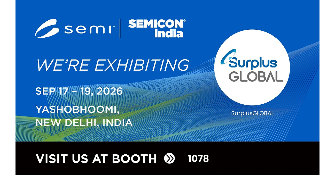 SurplusGLOBAL to Exhibit at SEMICON India 2026 for Third Consecutive Year