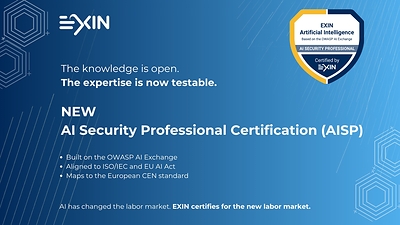 UAI security professional certification from EXIN. Build on the OWASP AI Exchange. Aligned to ISO/IEC and EU AI Act