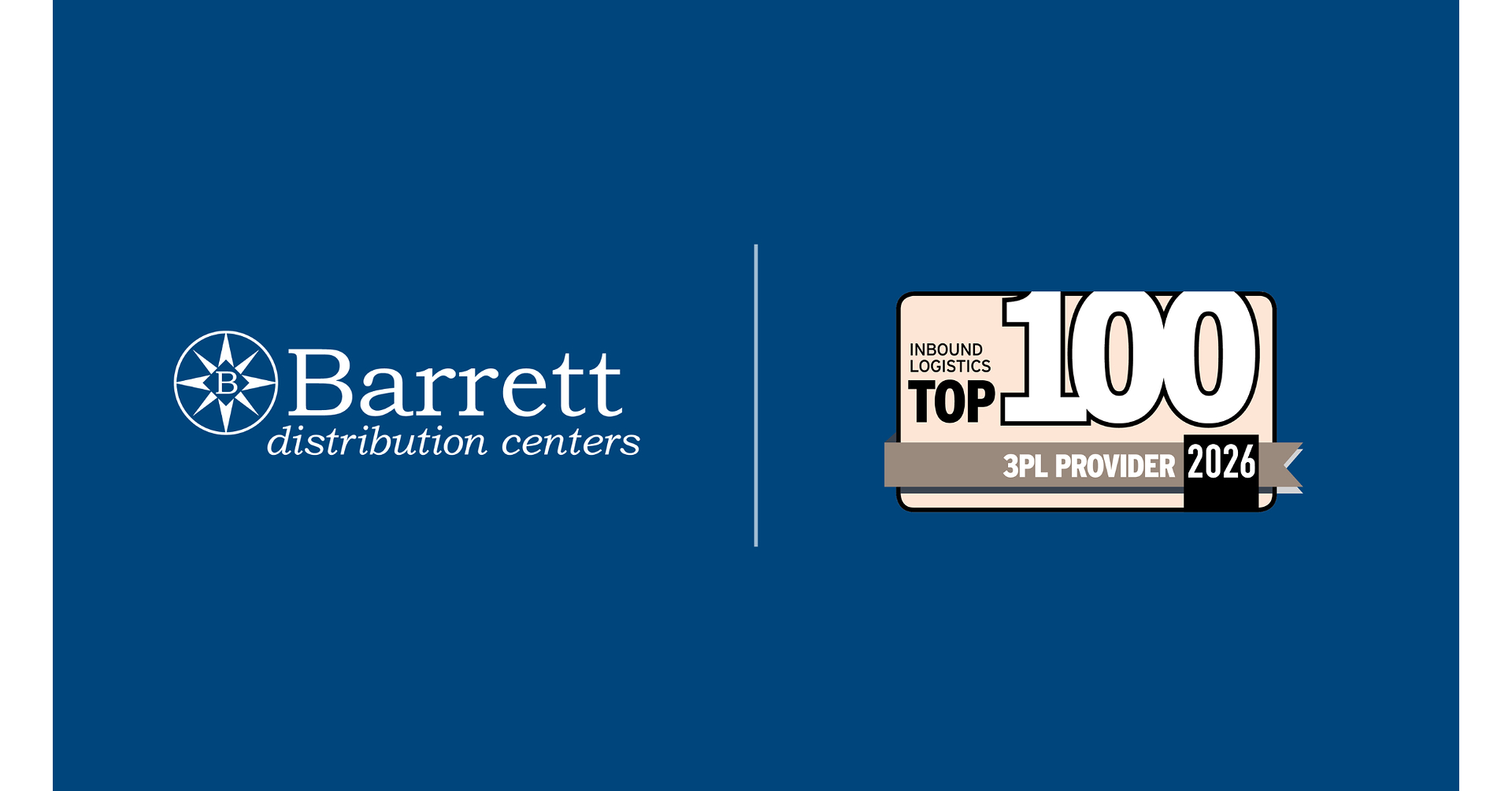 Barrett Distribution Centers Named a 2026 Inbound Logistics Top 100 3PL for Second Consecutive Year