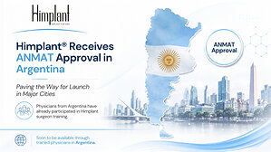 Himplant® Receives ANMAT Approval, Paving the Way for Launch in Argentina