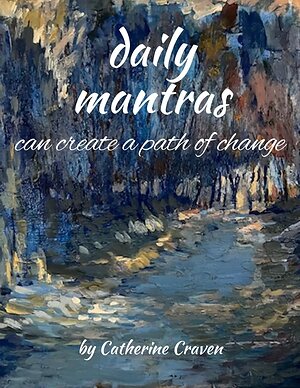 Catherine Craven's Trio of Inspirational Titles Explores Self-awareness, Relationships, Personal Responsibility and Healing