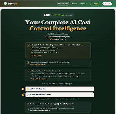 AICost.ai: complete AI cost control intelligence. Integrate 123 AI cost decision engines into your workflows via MCP for full visibility into where AI spend goes, intelligent optimization, and planning with TCO and ROI. AICost.ai: complete AI cost control intelligence. Integrate 123 AI cost decision engines into your workflows via MCP for full visibility into where AI spend goes, intelligent optimization, and planning with TCO and ROI.
