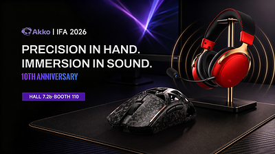 A Decade of Evolution: Akko Unveils New Gaming Gear at IFA 2026 A Decade of Evolution: Akko Unveils New Gaming Gear at IFA 2026