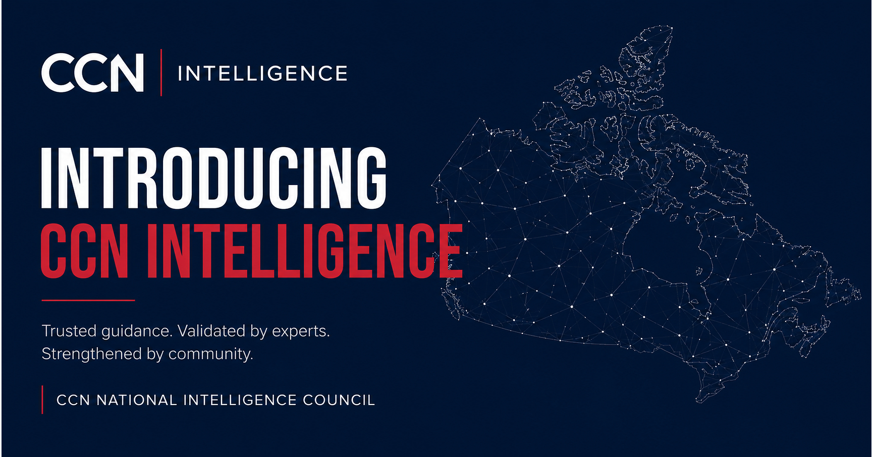 CCN Launches Intelligence Platform and National Intelligence Council