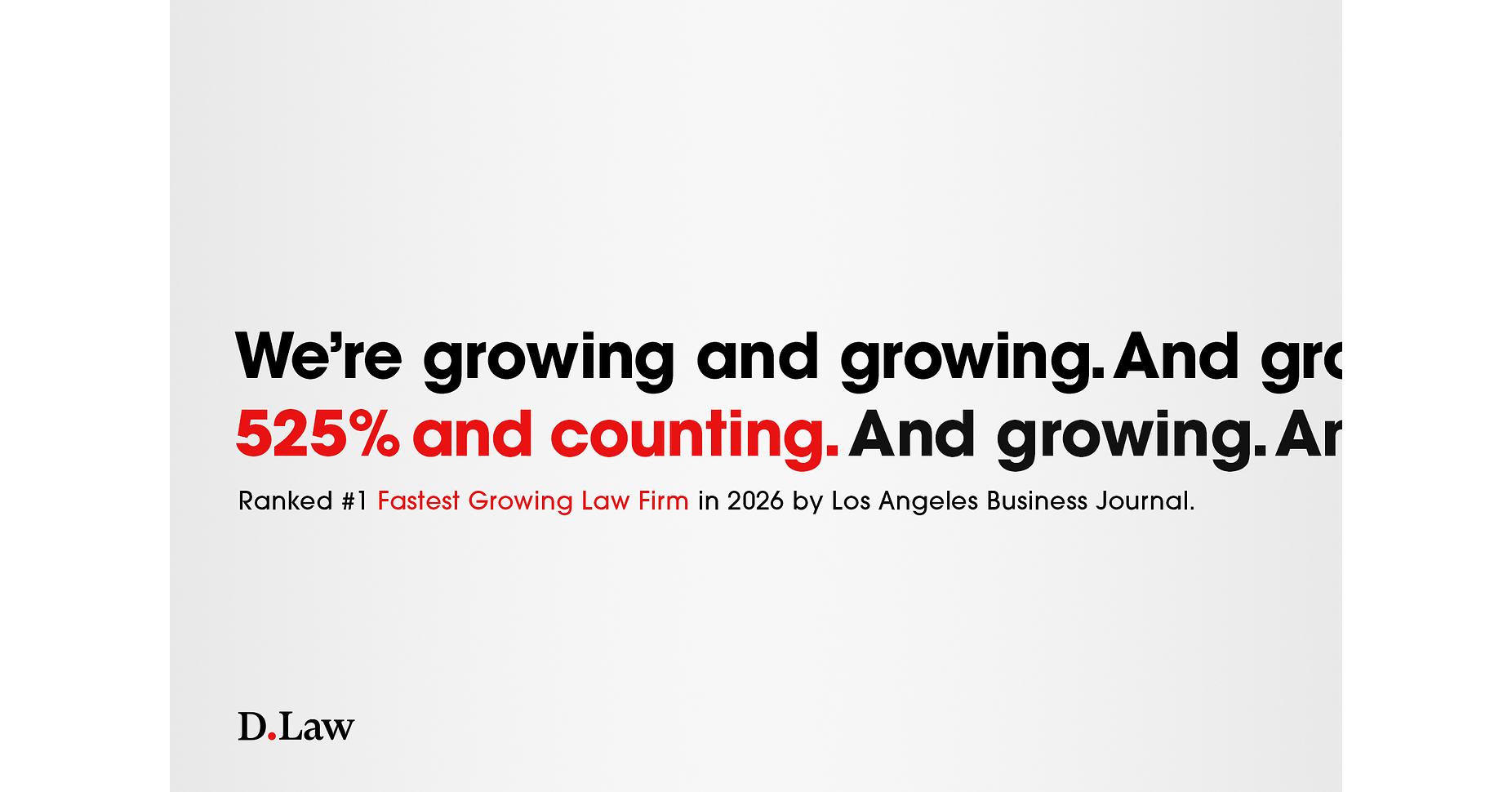 D.Law Named #1 Fastest-Growing Law Firm in Los Angeles County by Los Angeles Business Journal
