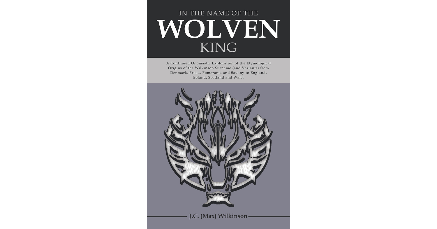 From Ancient Wolf Legends to Modern Surnames, New Book Traces the Origins of "Wilk"-root Family Names