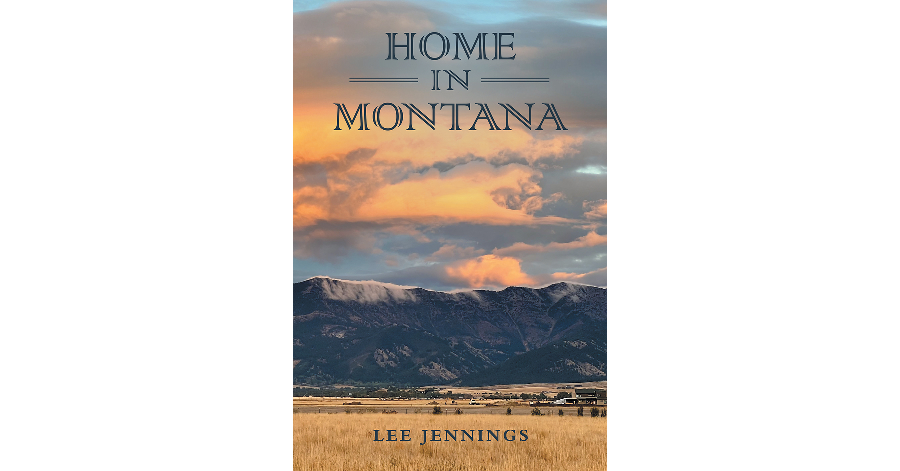 "Home in Montana" Tells a Story of Faith, Trust and New Beginnings