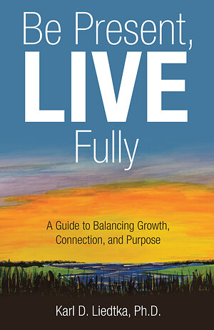New Book Offers Practical Framework for Living with Greater Purpose and Balance