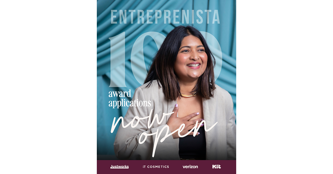 Entreprenista 100 Awards Now Accepting Applications from Accomplished Women Founders
