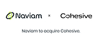 Naviam to acquire Cohesive