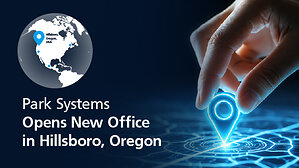 Park Systems Expands North American Footprint with New Regional Office in Hillsboro, Oregon