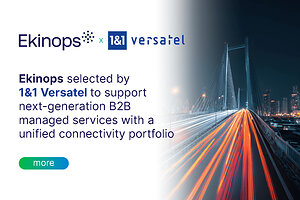 Ekinops selected by 1&amp;1 Versatel to support next-generation B2B managed services with a unified connectivity portfolio