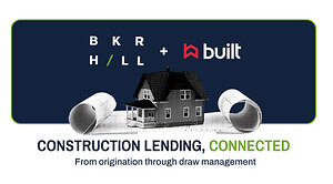 Baker Hill and Built Expand Partnership Across the Full Commercial Real Estate Lending Lifecycle, from Origination Through Portfolio Management