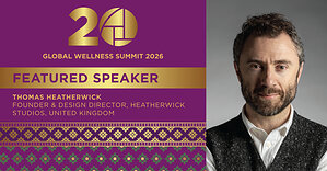 Thomas Heatherwick to Keynote 20th Anniversary Global Wellness Summit