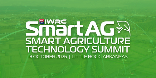 IEEE-USA and the IEEE Japan Office will host the IWRC Smart Agriculture Technology Summit (SmartAg) on 13 October 2026, in Little Rock, Arkansas, bringing together agricultural technology leaders, researchers, government officials, and industry experts from the United States and Japan to explore AI, automation, robotics, precision agriculture, food technology, and global food security. IEEE-USA and the IEEE Japan Office will host the IWRC Smart Agriculture Technology Summit (SmartAg) on 13 October 2026, in Little Rock, Arkansas, bringing together agricultural technology leaders, researchers, government officials, and industry experts from the United States and Japan to explore AI, automation, robotics, precision agriculture, food technology, and global food security.