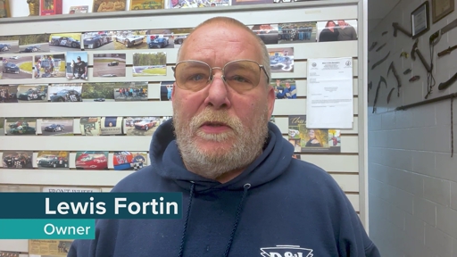 Lewis Fortin - Owner, D & L Auto, Inc.