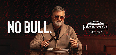 Omaha Steaks introduces “No Bull,” a new brand platform highlighting the 109-year-old company’s commitment to quality, value and transparency. 