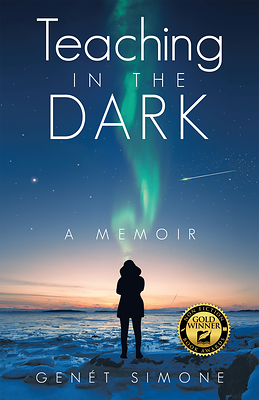 “Teaching in the Dark: A Memoir” by Genét Simone
