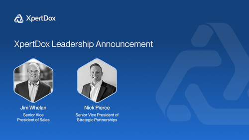 Jim Whelan, Senior Vice President of Sales at XpertDox, and Nick Pierce, Senior Vice President of Strategic Partnerships at XpertDox