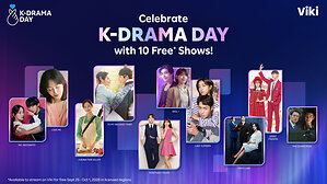 RAKUTEN VIKI'S K-DRAMA DAY RETURNS FOR THE FOURTH YEAR: CELEBRATE WITH FREE SHOWS, SPECIAL PRIZES, TALENT EXCLUSIVES AND MORE