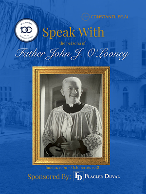 Father John F. O'Looney, 1900-1978.