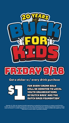 Dutch Bros® and the Dutch Bros Foundation® Rally Customers for 20th Annual Buck for Kids Day to Support Local Youth