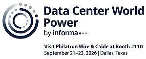 Philatron to Showcase High-Performance U.S.-Made Power Cable Solutions for AI and Data Center Infrastructure at Data Center World Power 2026