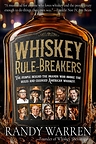 Whiskey Rule Breakers