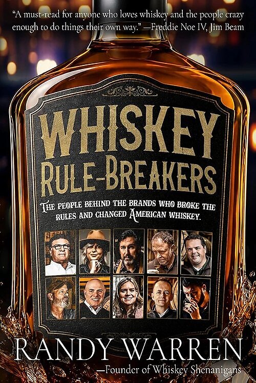 Whiskey Rule Breakers