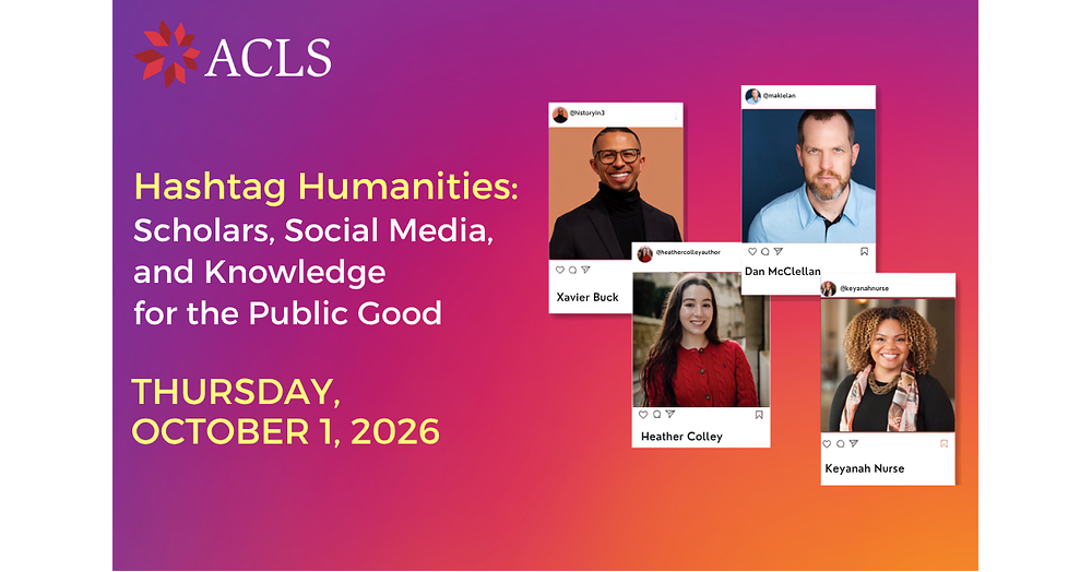 ACLS to Host Discussion on Humanities in the Age of Social Media