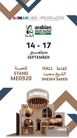 Ajman Department of Tourism, Culture & Media Showcases Emirate's Tourism Offerings at Arabian Travel Market 2026