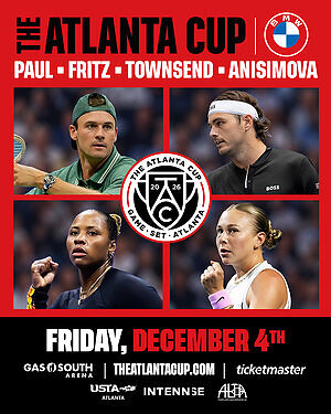 Fritz, Paul, Townsend and Anisimova Headline The 2026 Atlanta Cup Dec. 4