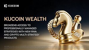 KuCoin Wealth Broadens Access to Professionally Managed Strategies with New RWA and Crypto Multi-Strategy Products