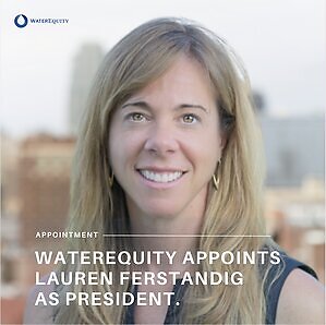 WaterEquity Appoints Lauren Ferstandig as President