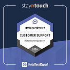 Stayntouch Earns Hotel Tech Report's Highest Level of Global Customer Support Certification