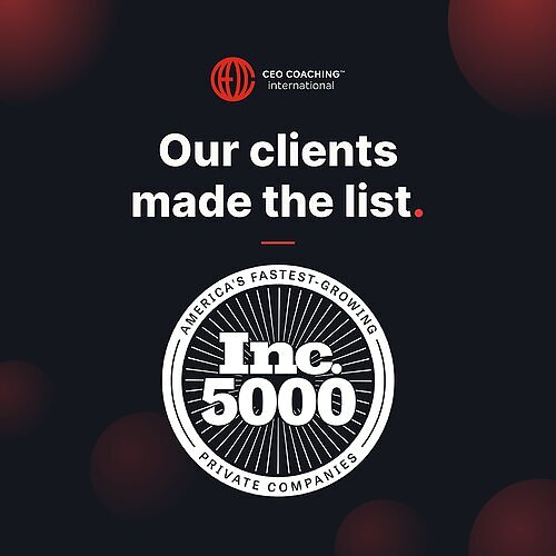 CEO Coaching International is proud to congratulate 19 of its clients and 3 of its Strategic Partners for earning a coveted spot on the 2026 Inc. 5000 list, the most prestigious ranking of the nation's most successful independent and entrepreneurial businesses. CEO Coaching International is proud to congratulate 19 of its clients and 3 of its Strategic Partners for earning a coveted spot on the 2026 Inc. 5000 list, the most prestigious ranking of the nation's most successful independent and entrepreneurial businesses.