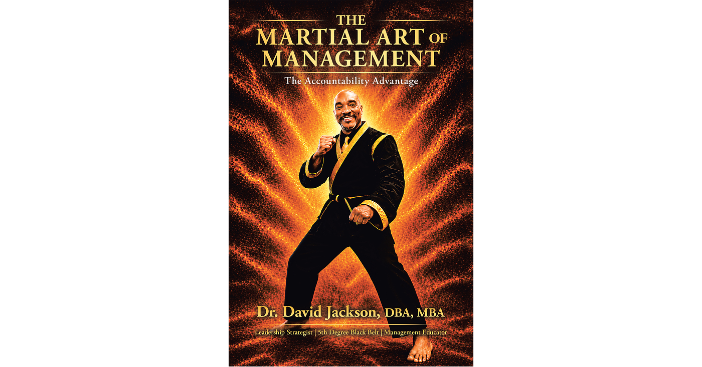 Dr. David Jackson Merges Martial Arts Discipline with Corporate Strategy