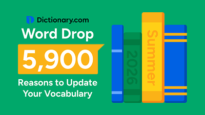 This year’s Summer Word Drop captures vocabulary emerging from the places people live, work, learn and connect today.