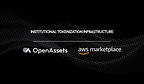 OpenAssets Tokenization Infrastructure Now Available in AWS Marketplace