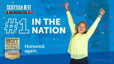 Scottish Rite for Children Honored Again as No. 1 in the Nation for Pediatric Orthopedic Care by U.S. News & World Report