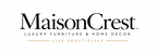 MaisonCrest logo for the luxury furniture and home décor brand, featuring its ‘Live Beautifully’ brand signature.