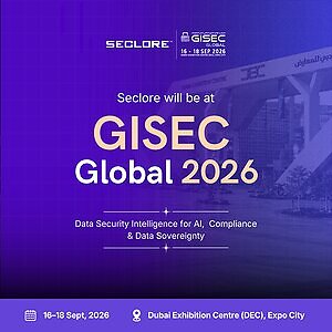Seclore to Showcase Data Security Intelligence at GISEC Global 2026, Deepening Commitment to META