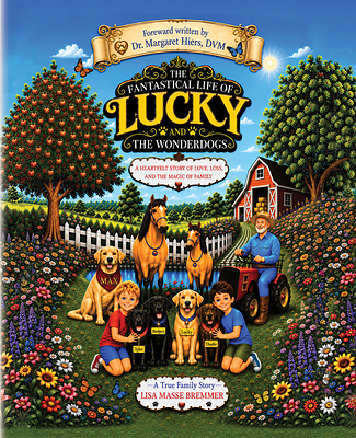 Palmetto Publishing Unveils Lisa Masse Bremmer’s Heartwarming Children’s Book Celebrating a Family’s Enduring Bond With Their Four Labrador Retrievers