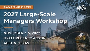 CAI Large-Scale Managers Workshop 2027