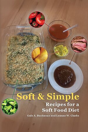 New Cookbook From Celebrated Author Gathers Healthy, Flavorful Meals for the Chewing Compromised