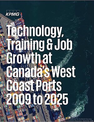 Waterfront workforce and cargo have grown more than 70% as Canada's West Coast ports continue to modernize, new report finds