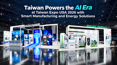 Taiwan Powers the AI Era at Taiwan Expo USA 2026 with Smart Manufacturing and Energy Solutions