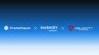 Prometheum Capital, HashKey Digital Asset Group, and Velocity Capital Sign Binding MOU to Internationalize Tokenized U.S. Equities